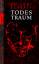 Thierry Serfaty: Todestraum. Thriller