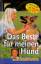 Peter Beck: Das Beste für meinen Hund