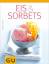 Monika Schuster: Eis & Sorbets (GU Theme