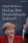 Merkel Angela: Dialog über Deutschlands 