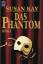 Susan Kay: Das Phantom