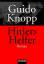 Knopp Guido: Hitlers Helfer