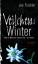 Joe Fischler: Veilchens Winter: Valerie 