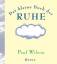 Wilson, Paul R.: Das kleine Buch der Ruh