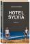 Joachim Lottmann: Hotel Sylvia: Novelle