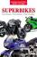 Alan Dowds: Superbikes: Die Schönsten - 