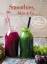 Smoothies,Säfte & Co.: Mit Superfood-Rez