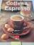 Frierich-Karl Sandmann: Coffee & Espress