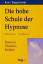 Die hohe Schule der Hypnose. Grenzen, Ch