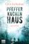 Carin Gerhardsen: Pfefferkuchenhaus: Sch