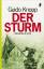 Guido Knopp: Der Sturm: Kriegsende im Os