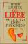 Peter Lauster: Die Liebe