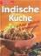 unbekannt: Indische Küche