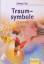 Fink Georg, W: Traumsymbole Lexikon Fink Georg, W: Traumsymbole Lexikon