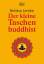 Bettina Lemke: Der kleine Taschenbuddhis Bettina Lemke: Der kleine Taschenbuddhis