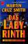 Smith Martin, Cruz: Das Labyrinth: Roman