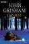 Grisham John: Das Fest: Roman (Heyne All