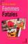 Dorothy Cannell: Femmes Fatales