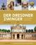 Eckhard Bahr: Der Dresdner Zwinger und s