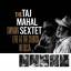 Taj Mahal: The Taj Mahal Sextett. Swingi