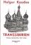 Holger Kaudse: Transsibirien. Titisee-Ho