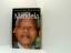 Anthony Sampson: Nelson Mandela die Biog