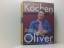 Jamie Oliver: Genial kochen mit Jamie Ol