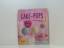 Christa Schmedes: Cake-Pops: Kuchenprali