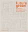 future green | Architektur und Design fü