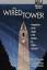 Matthew Pittinsky: The Wired Tower Matthew Pittinsky: The Wired Tower