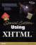 Molly E. Holzschlag: Using XHTML: Specia