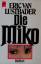 Lustbader, Eric Van: Die Miko