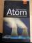 Cooke, Stephanie S.: Atom: Die Geschicht