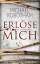 Michael Robotham: Erlöse mich: Psychothr