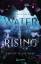 Jugendbücher Loewe: Water Rising (Band 1 Jugendbücher Loewe: Water Rising (Band 1