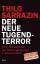 Thilo Sarrazin: Der neue Tugendterror: Ü