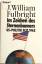 Fulbright, James William: Im Zeichen des