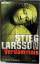 Stieg Larsson: Verblendung Roman