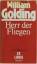 William Golding: Herr der Fliegen Roman