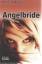 Martina Dierks: Angelbride