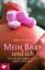 Heike Hermenau: Mein Baby und ich