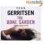 Tess Gerritsen: The Bone Garden