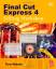 gebrauchtes Buch – Tom Wolsky – Final Cut Express 4 Editing Workshop – Bild 1