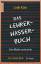 Lotte Kühn: Das Lehrerhasser-Buch: Eine 