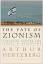 Arthur Hertzberg: The Fate of Zionism: A Arthur Hertzberg: The Fate of Zionism: A