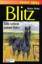 Farley, Walter und Steven Farley: Blitz,