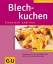 Gudrun Ruschitzka: Blechkuchen