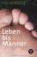 Brussig, Thomas (Verfasser): Leben bis M