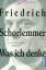 Friedrich Schorlemmer: Was ich denke