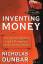 Nicholas Dunbar: Inventing Money: The St